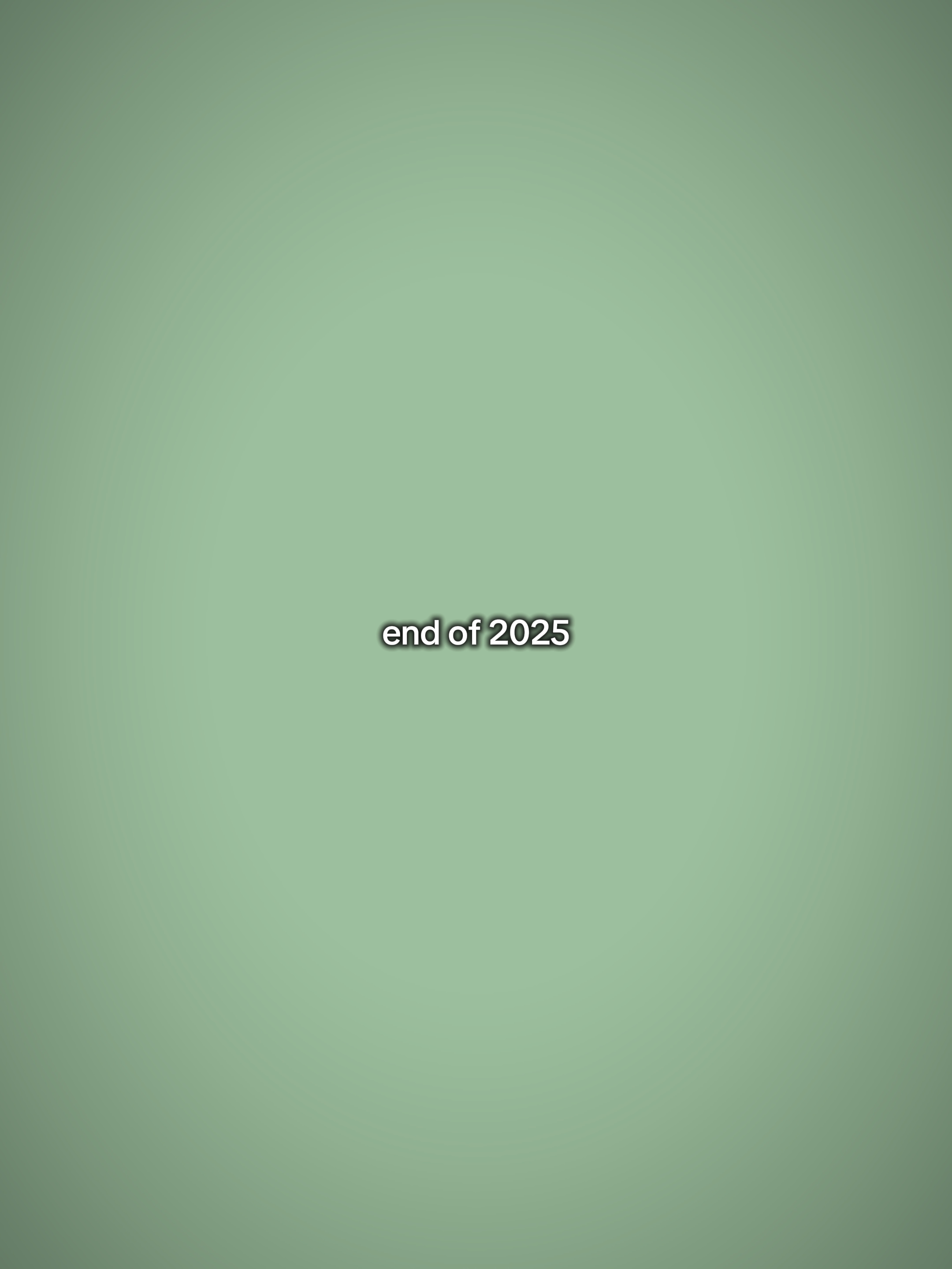 END OF 2025