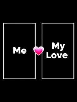 me vs My Love 