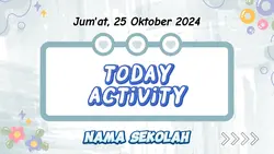 today activity SD