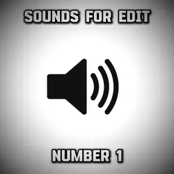 Sounds for edit