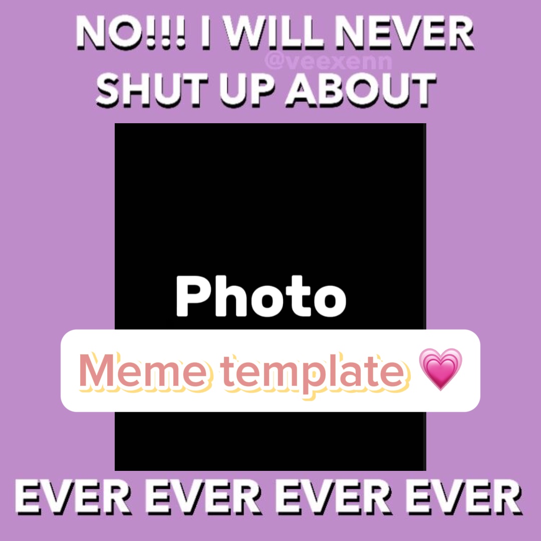 Meme template 😗