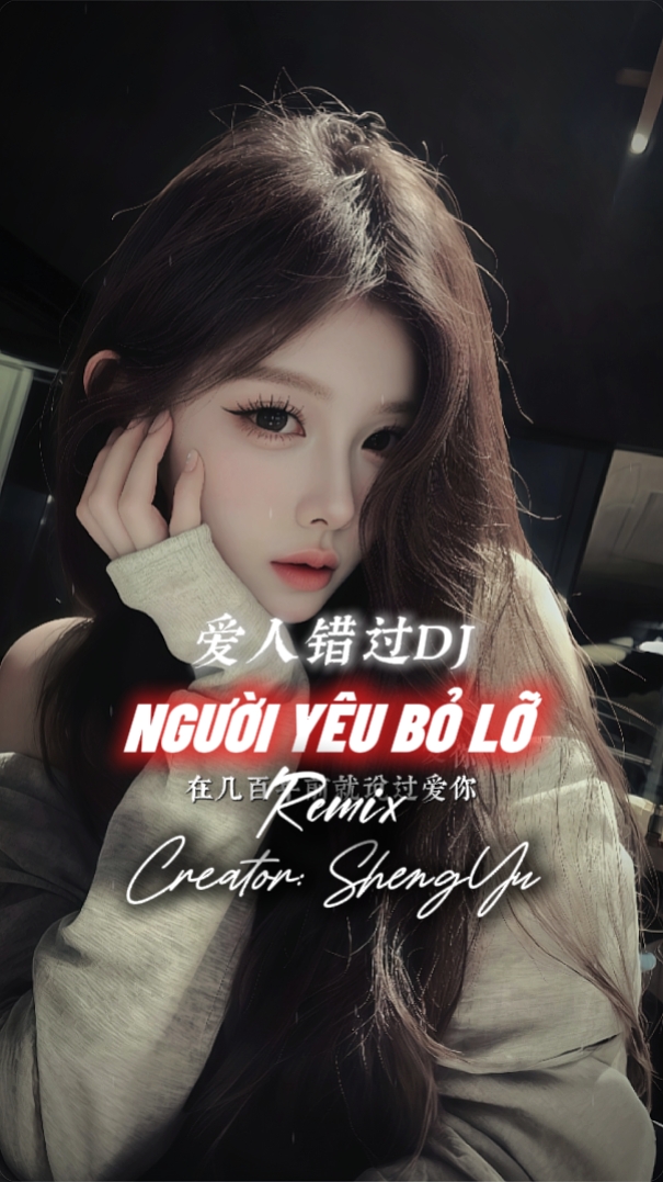 NGƯỜI YÊU BỎ LỠ 