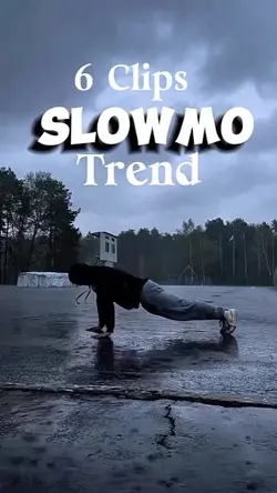 6 CLIPS SLOWMO TREND
