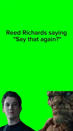 Reed Richards saying