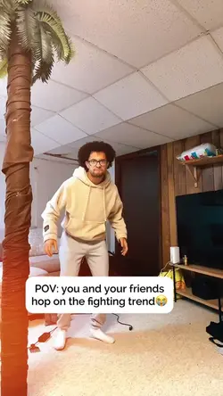 pov: Fighting trend