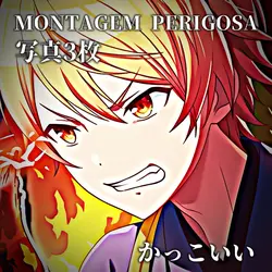 ♫ MONTAGEM PERIGOSA