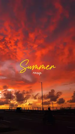 Summer Recap