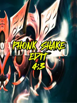 PHONK SHAKE EDIT 4:3