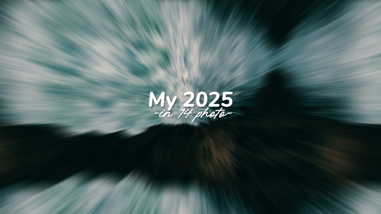 My 2025 in 14 photo