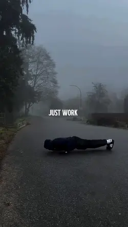 Just work