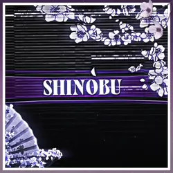 Shinobu ~