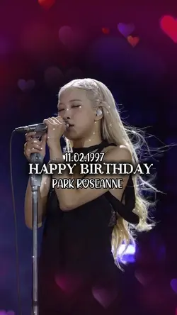 Happy birthday Rosé