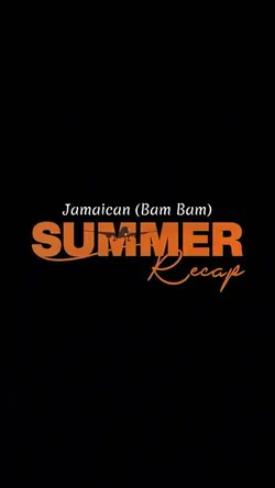 Summer Recap