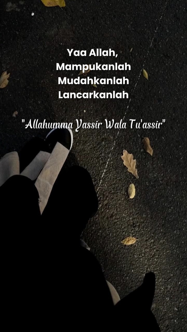 mudahkan Ya Allah