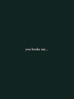u broke my heart 
