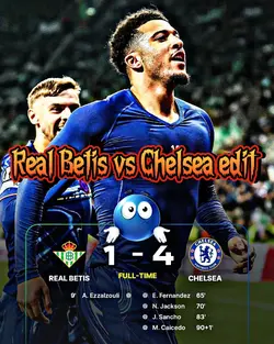 Real Betis vs Chelse
