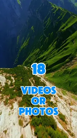 18 videos or photos 