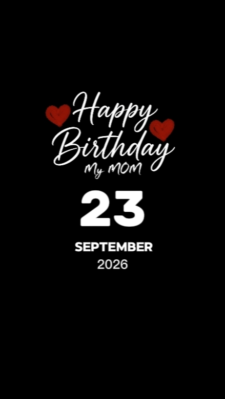 BDAY MOM 23 SEPTEMBE