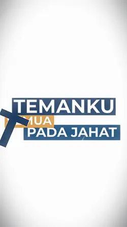temanku semua pada