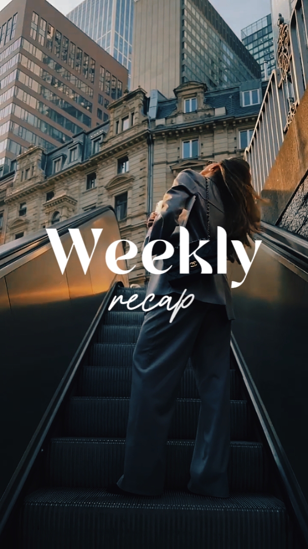 Weekly Recap 