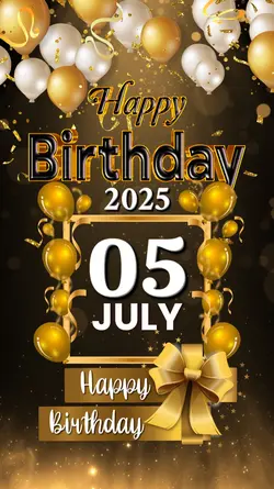 HBD 5 JULY 2025