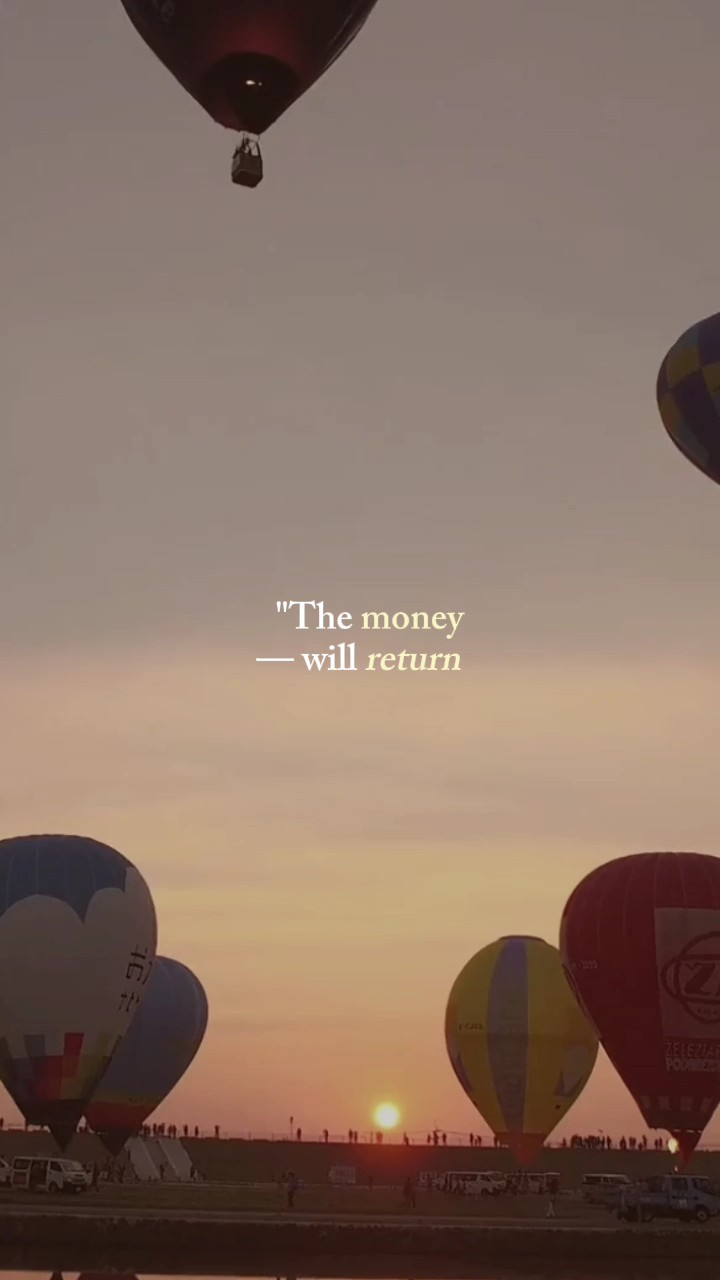 money will return