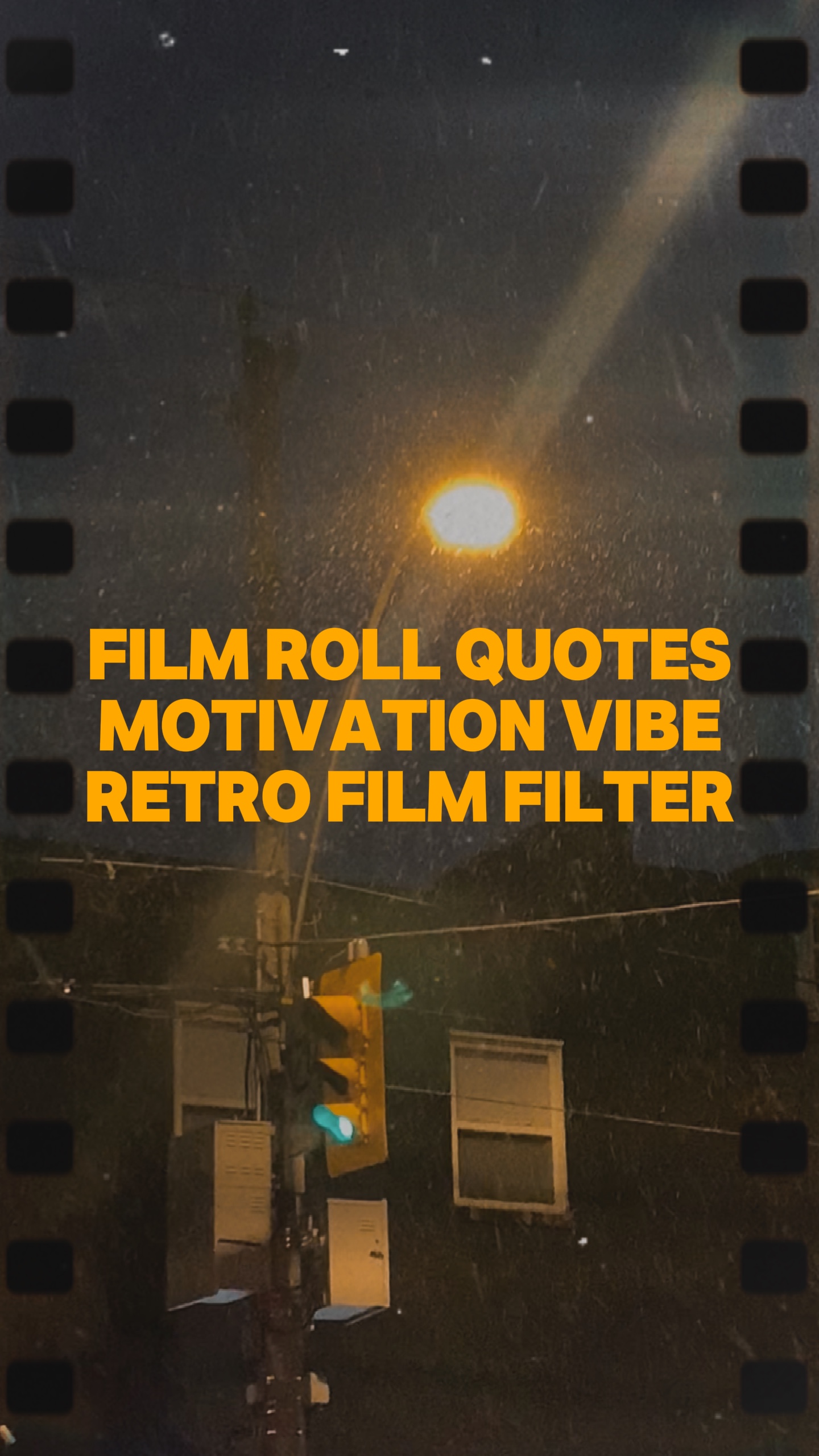 Film Roll Quotes