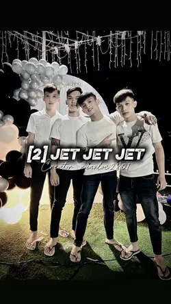 [2] Jet jet nè
