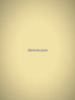 this is the place