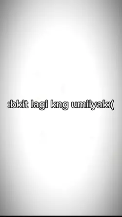 bkit lagi ka umiiyak