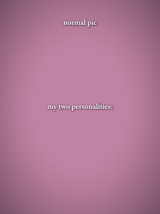 two personalities 