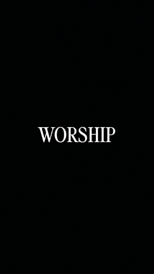 Worship, Prayer, Mes