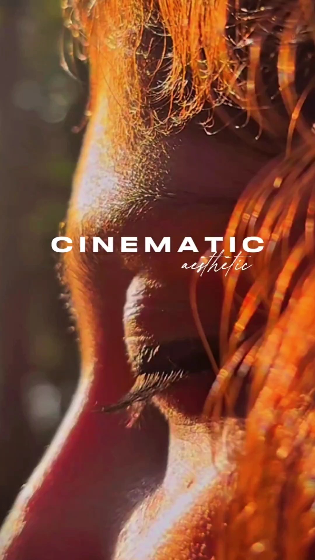 cinematic aesthetic
