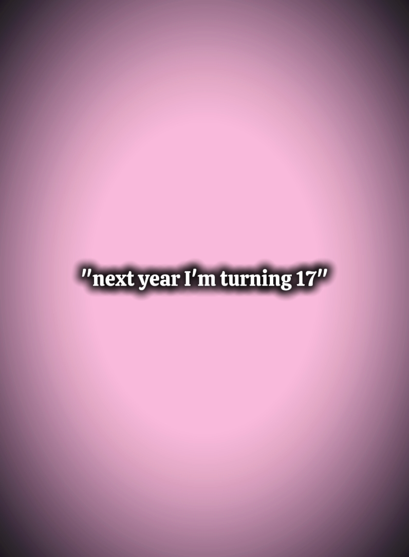 Fazendo 17 anos?