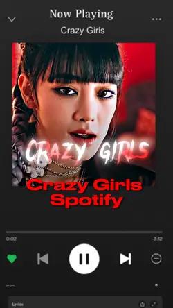 Crazy Girls Spotify