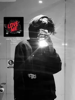 Love Me