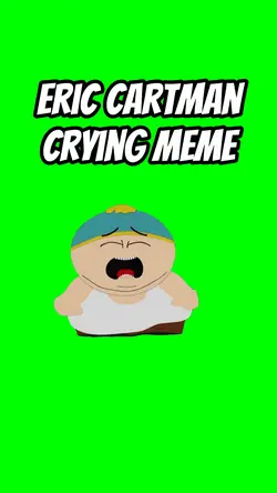 Cartman crying meme