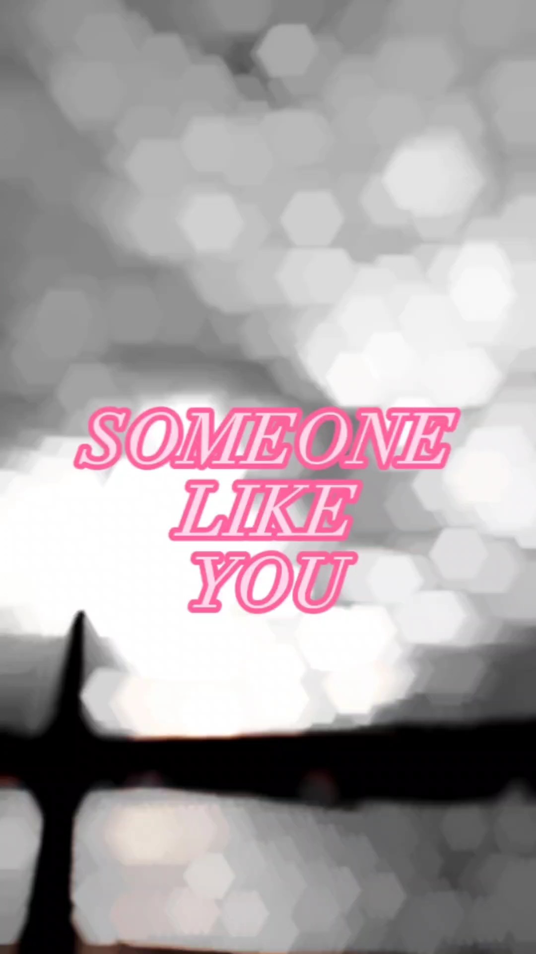 SOMEONE LIKE YOU 