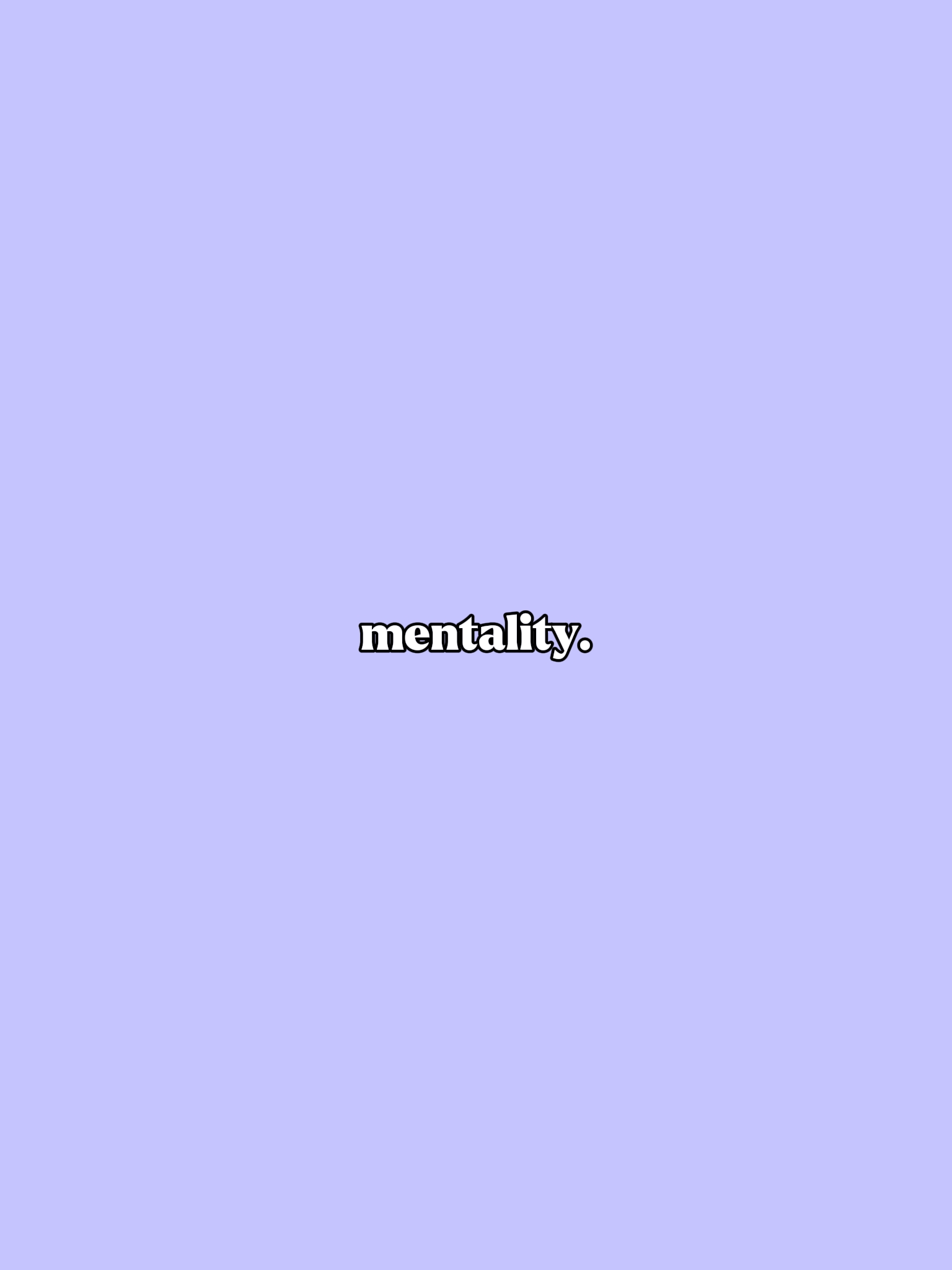mentality 