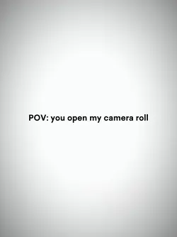 Camera roll