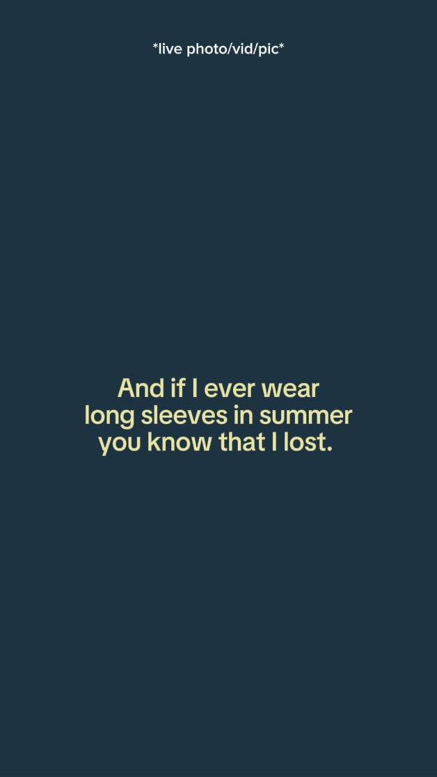 And if I never wear 