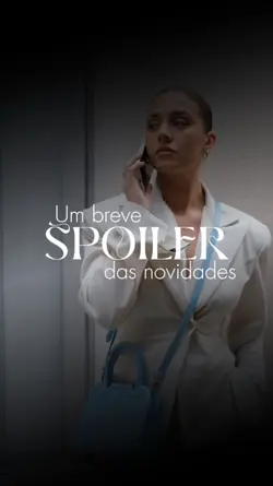 spoiler novidades 
