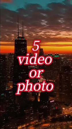 5 video or photo 