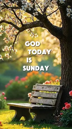 GOD TODAY SUNDAY 