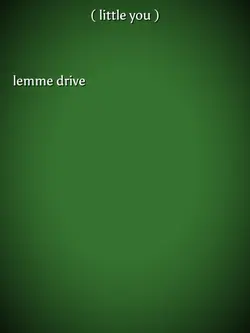lemme drive