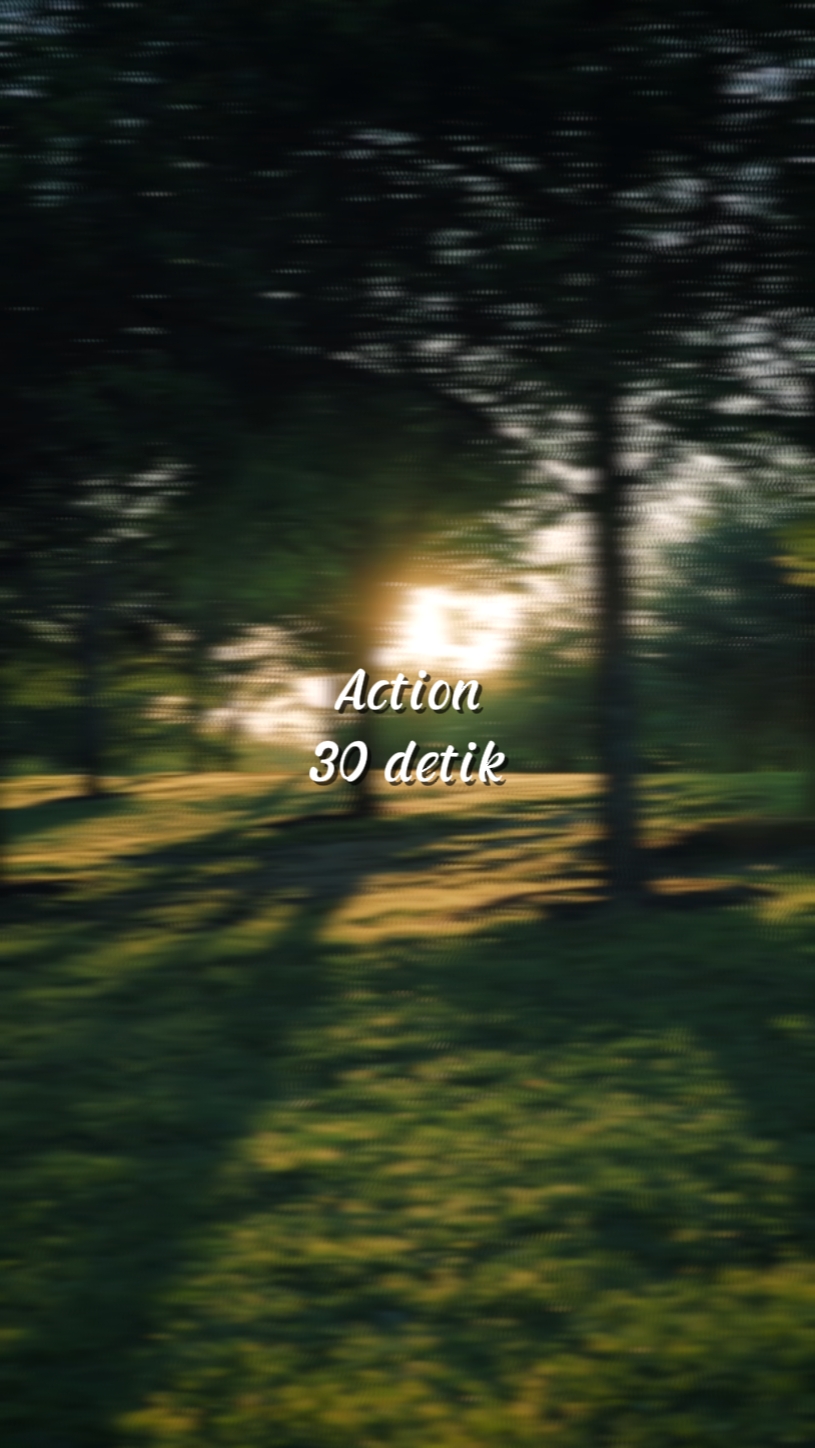 Action 30 detik