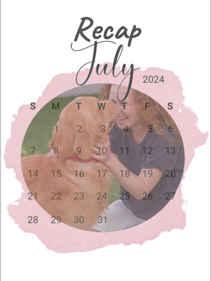 july recap