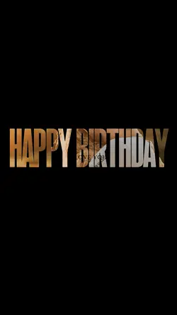 BIRTHDAY MY LOVE