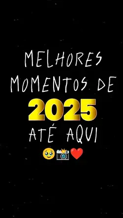 melhores moment 2025