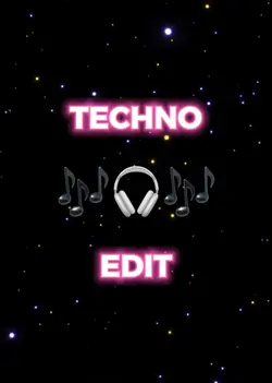 Techno Edit